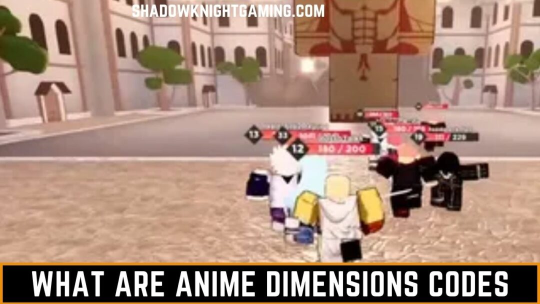 Roblox Anime Dimensions Codes - Shadow Knight Gaming